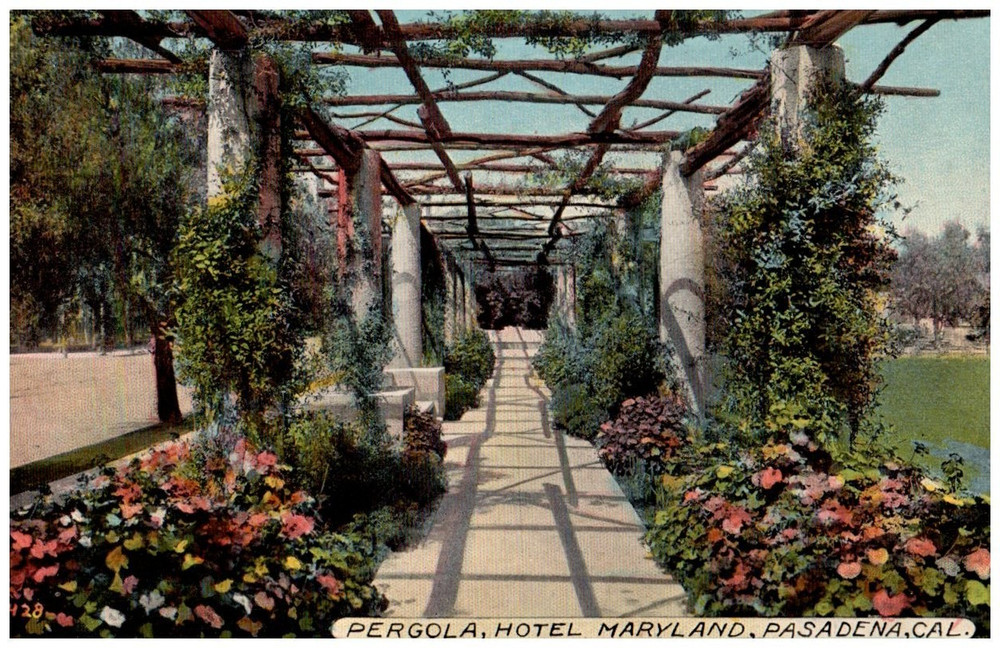 Vintage Postcard 1907-1915 Hotel Maryland, Pergola, Pasadena, California (CA)