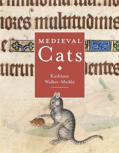Medieval Cats by Kathleen Walker-Meikle Book The Fast Free ShippingFREE US DELIVERY | ISBN: 0712358188 | Quality Books