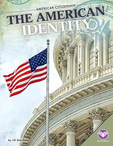 The American Identity (American - Library Binding, by Sherman Jill - Acceptable