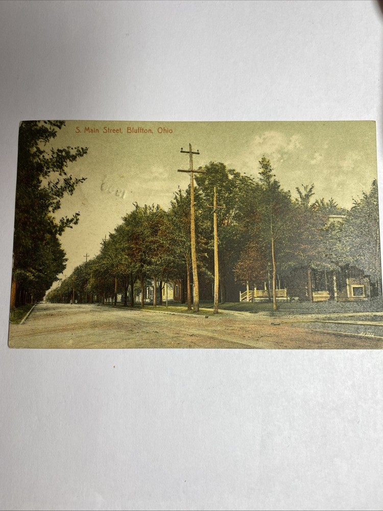 Postcard 1908 South Main Street Bluffton Ohio