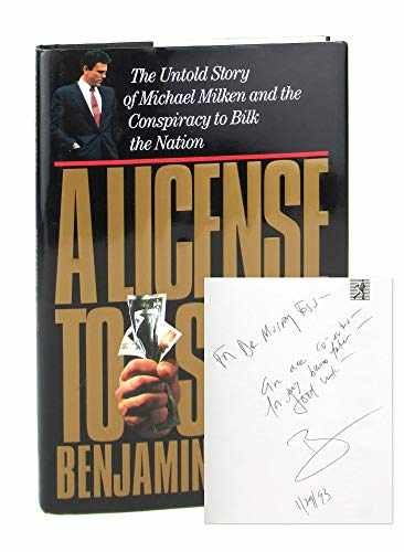 License to Steal: The Untold Story - Hardcover, by Stein Benjamin J. - Very Good