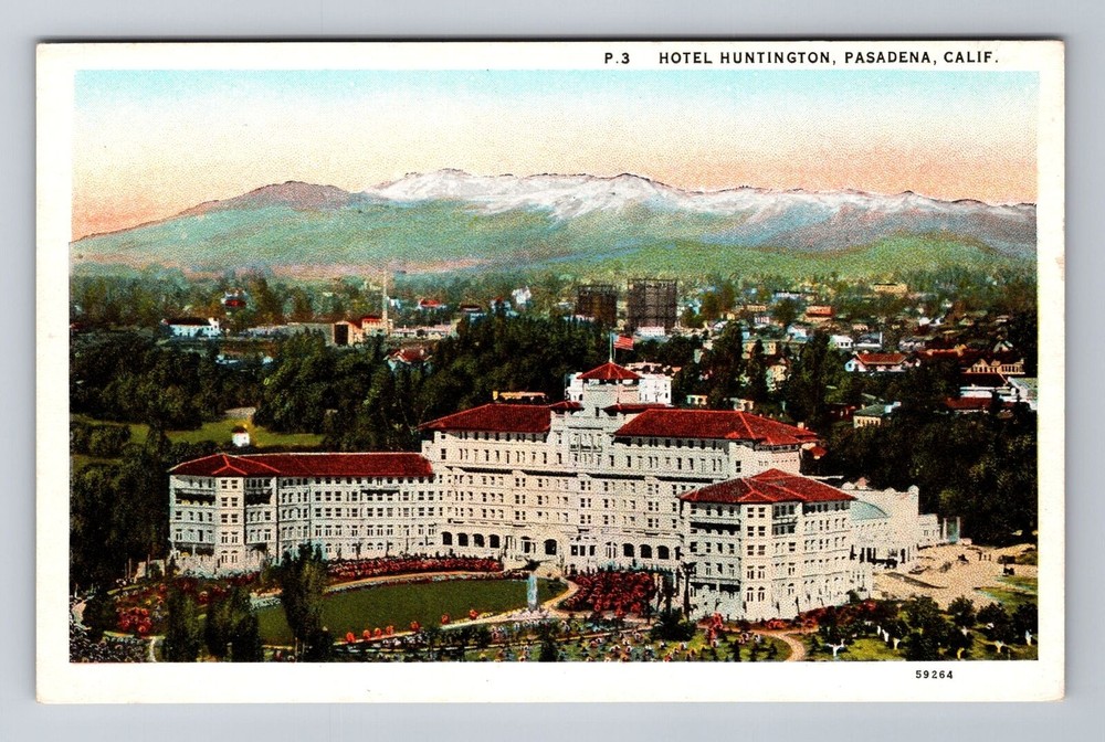 Pasadena CA-California, Hotel Huntington, Advertising, Vintage Souvenir Postcard