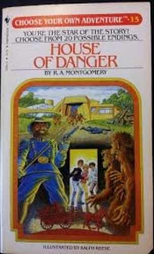House of Danger (Choose Your Own - Paperback, by Montgomery R.A. - Acceptable