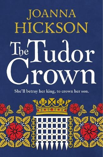 Joanna Hickson The Tudor Crown (Paperback)Another great item from Rarewaves USA | Free delivery!