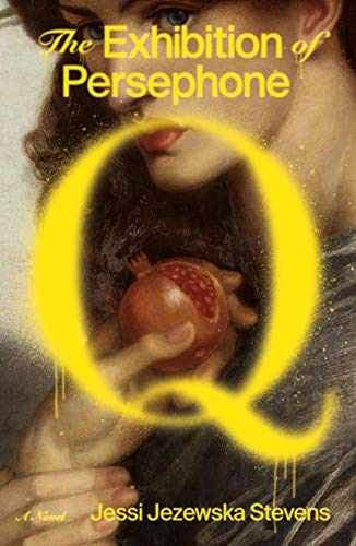 The Exhibition of - Hardcover, by Stevens Jessi Jezewska - Very Good l