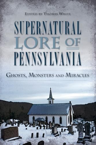 Supernatural Lore of Pennsylva - ACCEPTABLE