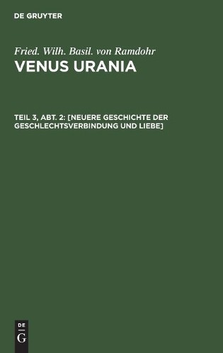 Fried Wilh Basil Von [Neuere Geschichte Der Geschlechtsverbindung Un (Hardback)