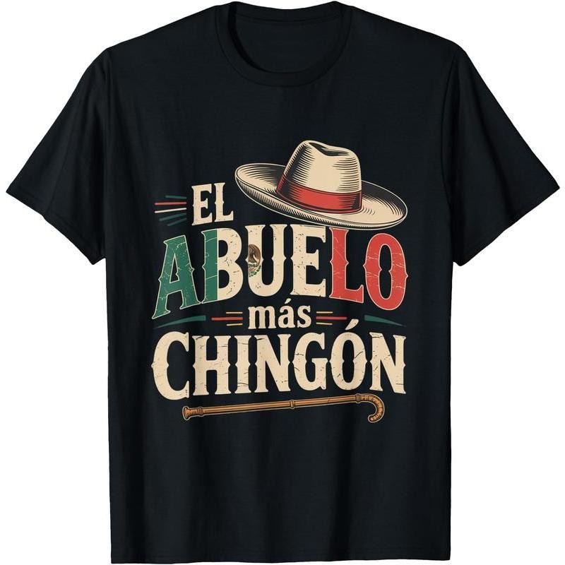 El Abuelo Mas Chingon Funny Best Mexican Dad T-Shirt Graphic Tees-image