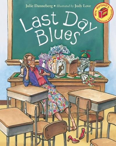 Julie Danneberg Last Day Blues (Paperback) Jitters SeriesAnother great item from Rarewaves USA | Free delivery!