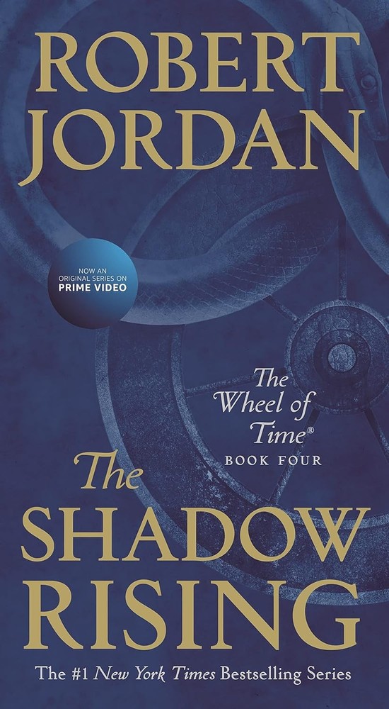 The Shadow Rising: Book Four of 'The Wheel of Time' by Jordan, Robert