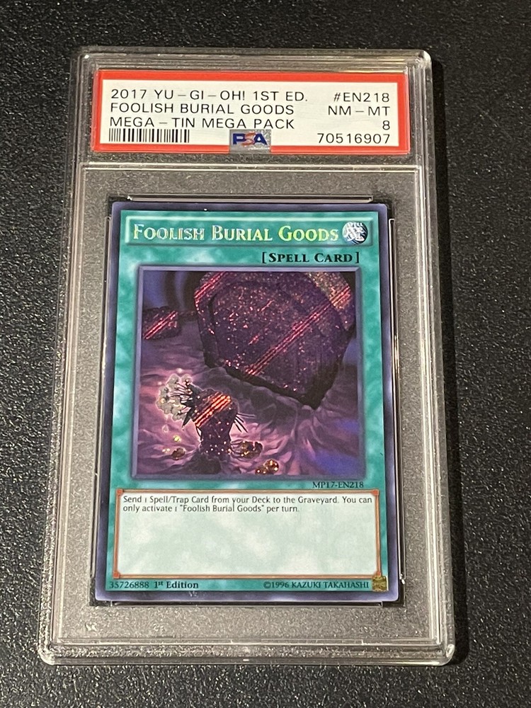 2017 Yu-Gi-Oh Foolish Burial Goods 1st Ed EN218 PSA 8 NM-MT