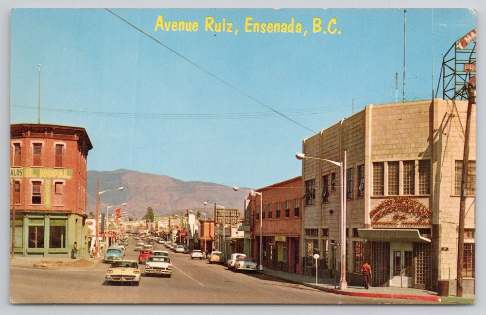 Vintage Avenue Ruiz Ensenada BC Mexico Street Scene Chrome Postcard 1950s Cars