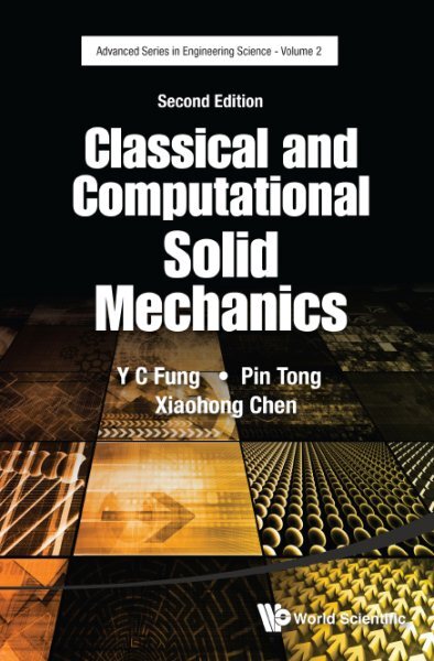 Classical and Computational Solid Mechanics, Hardcover by Fung, Y. C.; Tong, ...