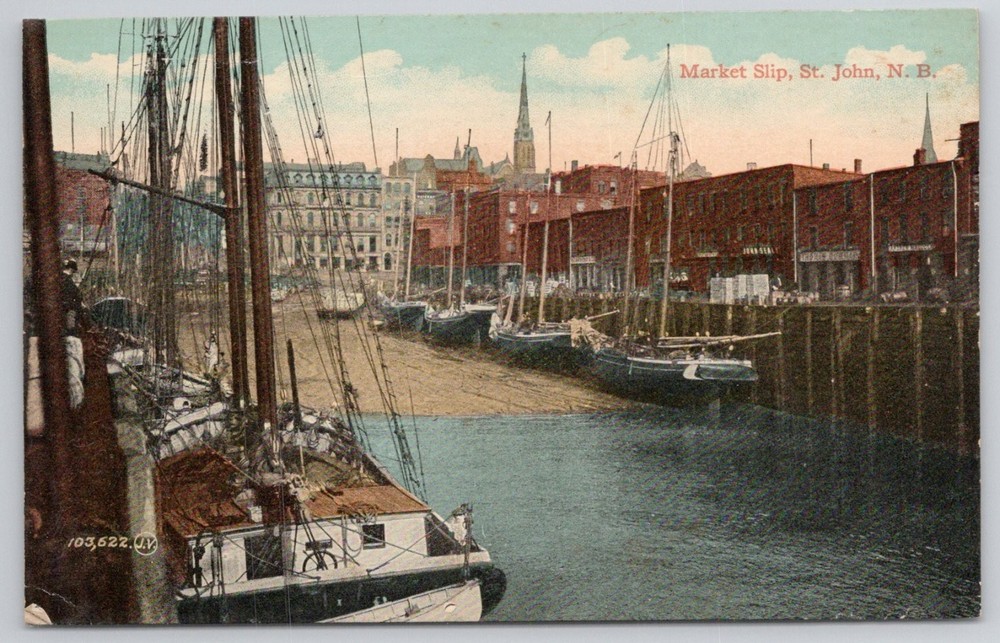 Market Slip St. John NB Canada Waterfront Ships Boats Vintage Postcard