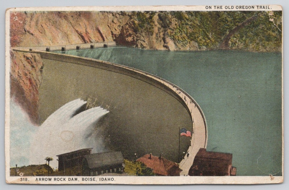 Arrow Rock Dam Boise Idaho Postcard On Old Oregon Trail Wesley Andrews
