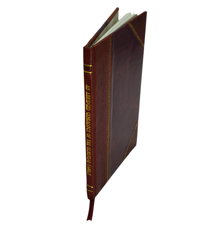 Olmstead Family Genealogy New England Leather Bound Edition  