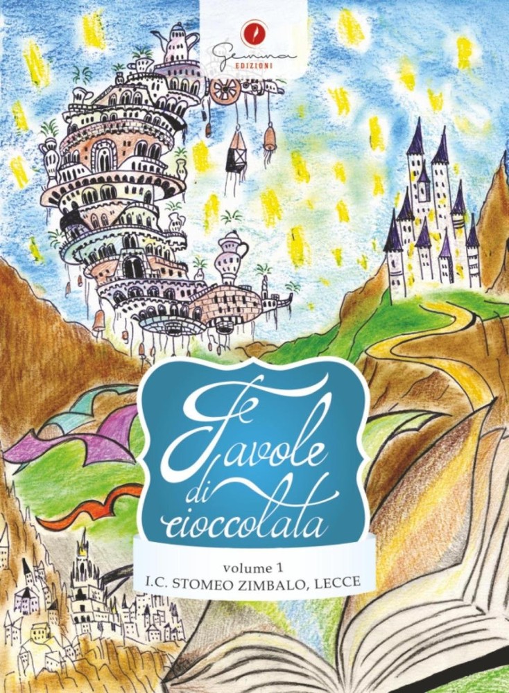 Favole di cioccolata. I.C. Stomeo-Zimbalo, Lecce (Vol. 1) (Paperback)Another great item from Rarewaves USA | Free delivery!