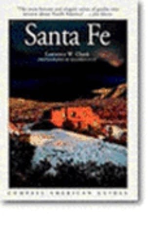 Compass American Guides: Santa Fe by Lawrence W Cheek: Used