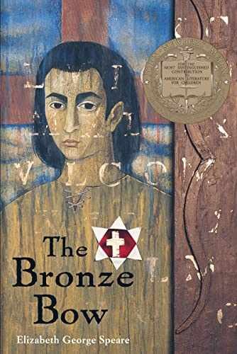 The Bronze Bow: A Newbery - Paperback, by Speare Elizabeth George - Very Good b