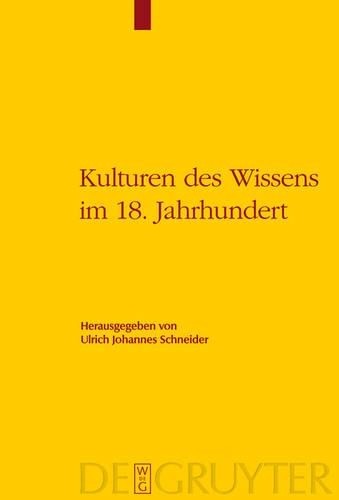 Ulrich Johannes Schneider Kulturen des Wissens im 18. Jahrhundert (Hardback)Another great item from Rarewaves USA | Free delivery!
