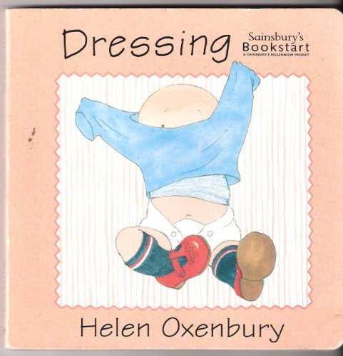 Dressing Baby Board Book (Bookstart) by Helen Oxenbury Hardback Book The FastFREE US DELIVERY | ISBN: 0744567831 | Quality Books