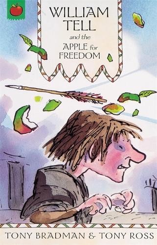 William Tell And The Apple For Freedom (The Greate... by Bradman, Tony PaperbackFREE US DELIVERY | ISBN: 1843624761 | Quality Books