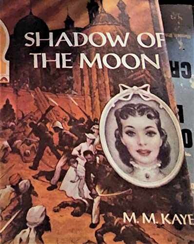 Shadow of the Moon - Paperback, by Kaye M.M. - Acceptable