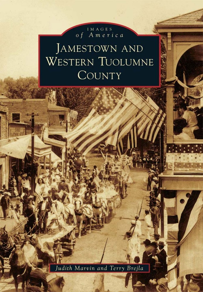 NEW Arcadia Publishing Jamestown and Western Tuolumne County, CA 9780738581712 I