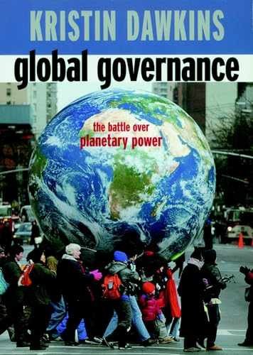 Global Governance: The Battle over - Paperback, by Dawkins Kristin - Very Good c