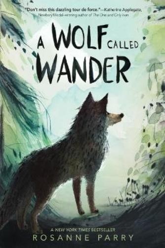 Rosanne Parry A Wolf Called Wander (Paperback) Voice of the Wilderness NovelAnother great item from Rarewaves USA | Free delivery!