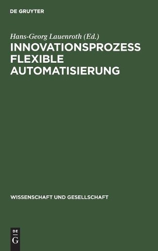 Innovationsprozeß Flexible Automatisierung (Hardback)
