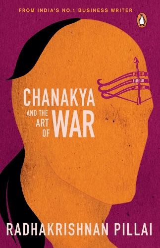 Radhakrishnan Pillai Chanakya and the Art of War (Paperback)Another great item from Rarewaves USA | Free delivery!