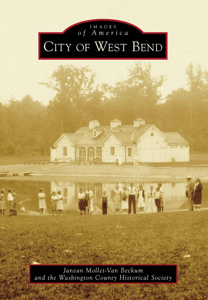 NEW Arcadia Publishing City of West Bend, WI 9781467113861 Images of America Tra