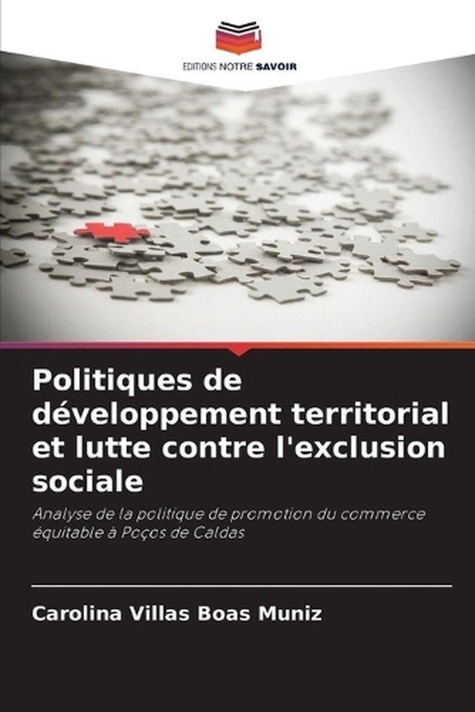 Politiques de dveloppement territorial et lutte contre l'exclusion sociale by Ca