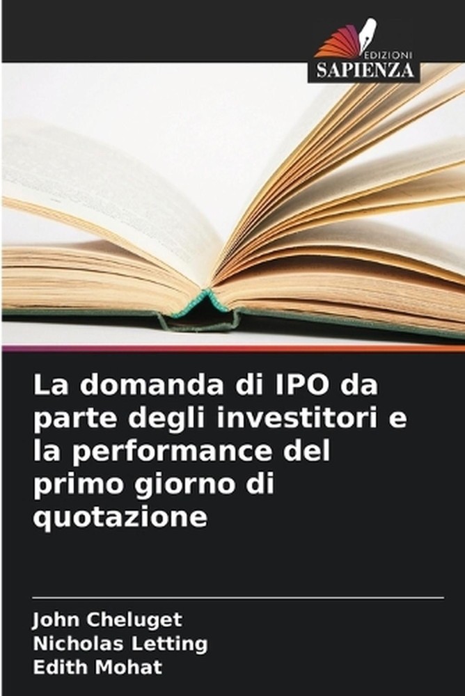 La domanda di IPO da parte degli investitori e la performance del primo giorno d