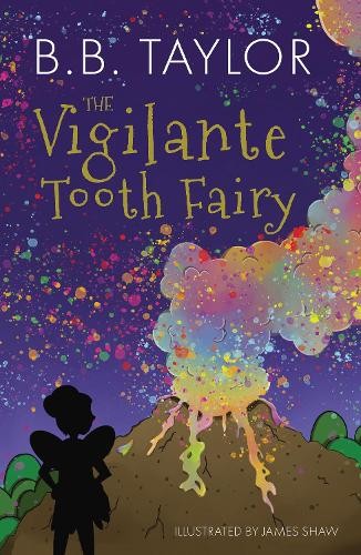 B B Taylor The Vigilante Tooth-Fairy (Paperback)Another great item from Rarewaves USA | Free delivery!