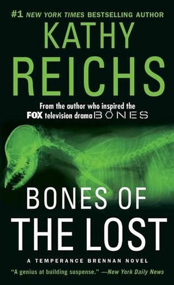 Bones of the Lost: A Temperance Brennan Novel by Kathy Reichs (English) Paperbac