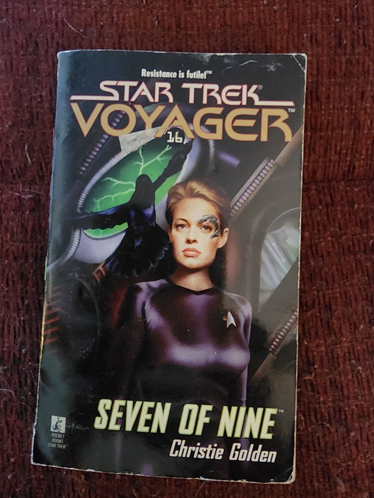 Star Trek Voyager : Seven of Nine by Christie Golden Paperback