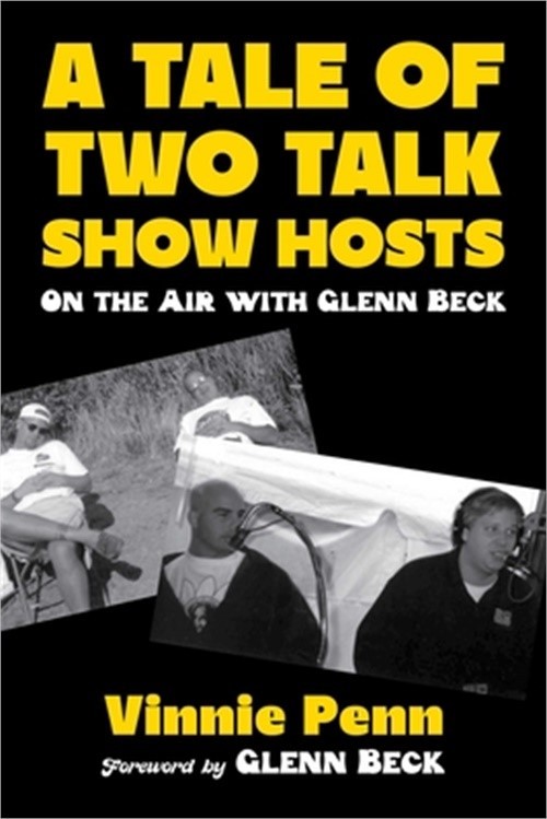 A Tale of Two Talk Show Hosts: On the Air with Glenn Beck (Hardback or Cased Boo