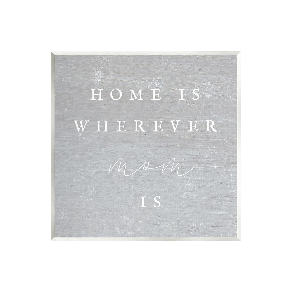 Where Mom Is Phrase Wall Plaque Art Design by Lil' Rue