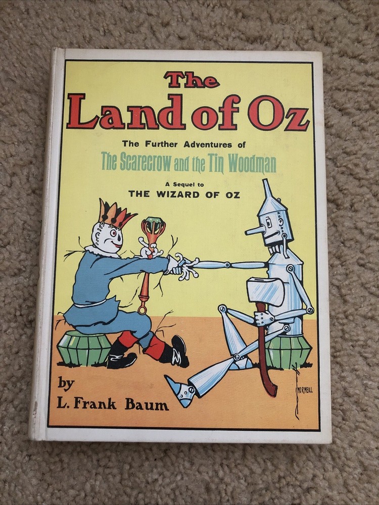The Land of Oz 1904 Scarecrow and Tin Woodman by L. Frank Baum Wizard HARDBACK
