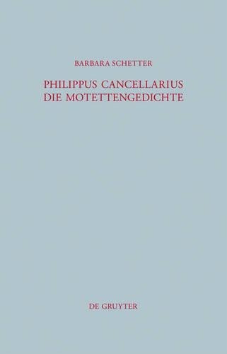 Barbara Schetter Philippus Cancellarius (Hardback) Beitrage zur Altertumskunde