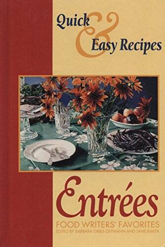 Quick Easy Entree Recipes - Top Picks From Food Writers - Very Good  