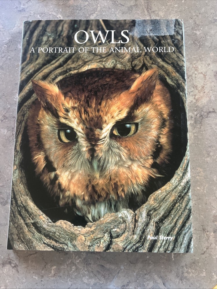 Owls: A Portrait of the Animal World By Paul Sterry Hardcover