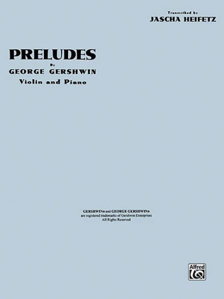 Preludes : Violin and Piano Transcribed by Jascha Heifetz, Paperback by Gersh...
