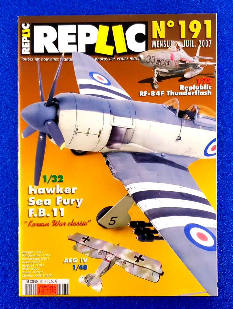 Replic N'191 Hawker Sea Fury F.b11 Korean War July 2007 French Aviation Magazine