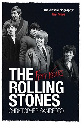 The Rolling Stones: Fifty Years by Sandford, Christopher Paperback / softbackFREE US DELIVERY | ISBN: 1849832846 | Quality Books