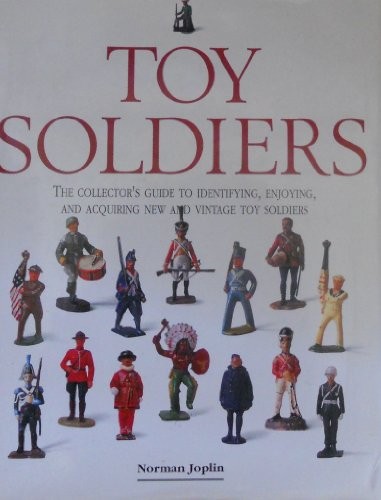 Toy Soldiers: The Collector's Guide to Identifyi... by Joplin, Norman 1561384321FREE US DELIVERY | ISBN: 1561384321 | Quality Books