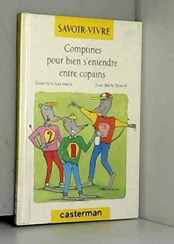 Comptines pour apprendre les bonnes manières By François Craenha