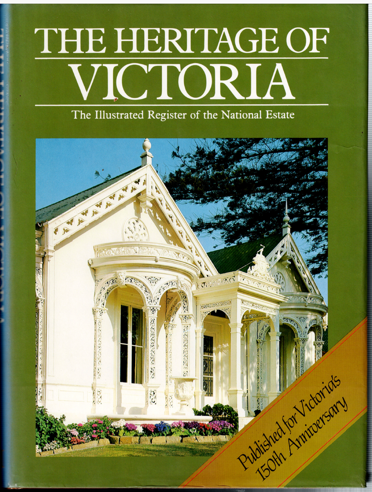 The Heritage of Victoria - Illustrated Register National Estate ; Hardcover Book